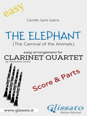 cover image of The Elephant--Easy Clarinet Quartet (score & parts)